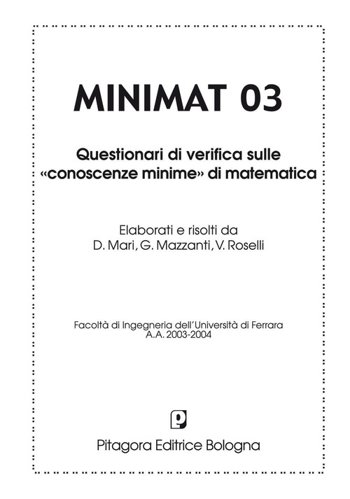 Minimat. Questionari di verifica sulle «conoscenze minime» di matematica. Volume Vol. 3