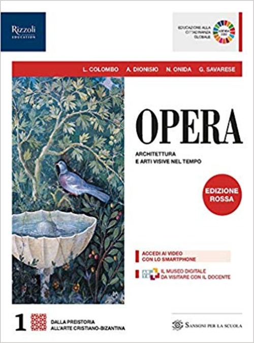 Opera. Con Come leggere l'opera d'arte. Ediz. rossa. Per le Scuole superiori. Volume Vol. 1