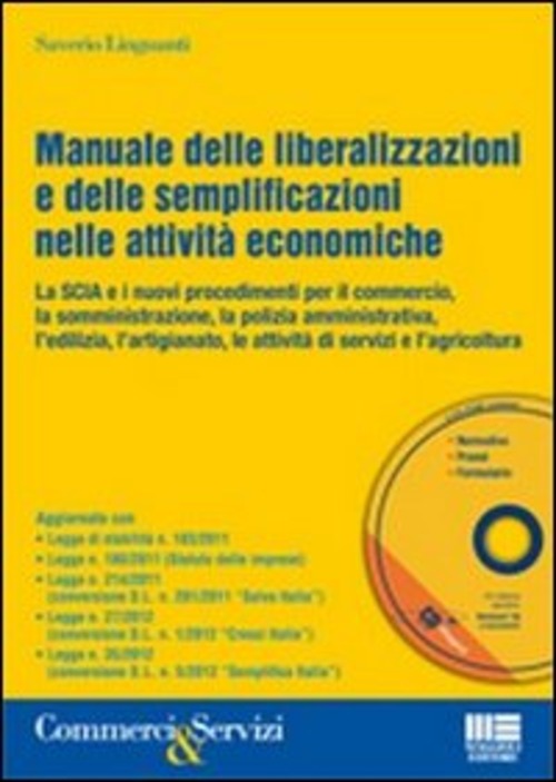 Manuale delle liberalizzazioni e delle semplificazioni nelle attività economiche