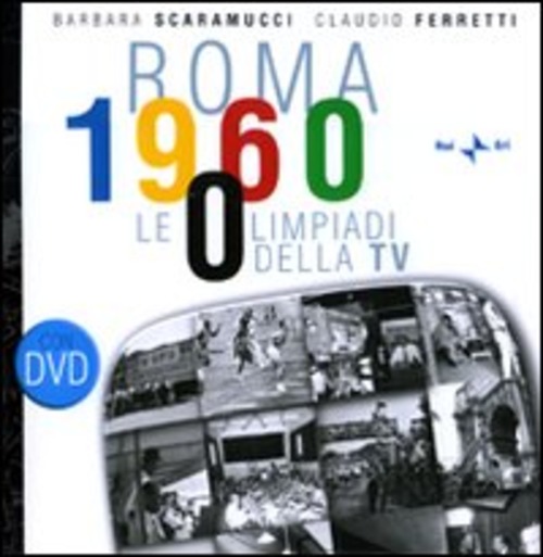Roma 1960. Le Olimpiadi della TV