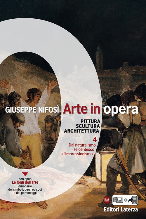 Arte in opera. Per le Scuole superiori. Volume Vol. 4