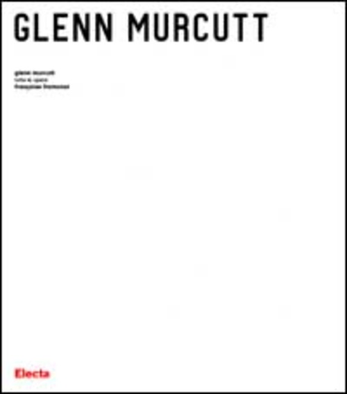Glenn Murcutt. Tutte le opere