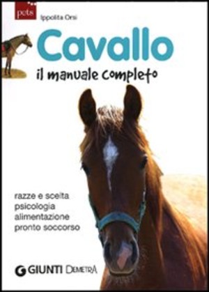 Cavallo. Il manuale completo