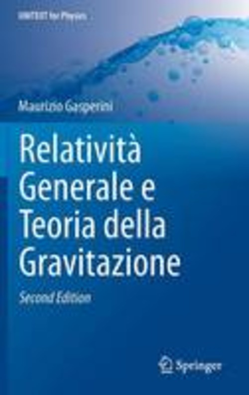 Relatività generale e teoria della gravitazione