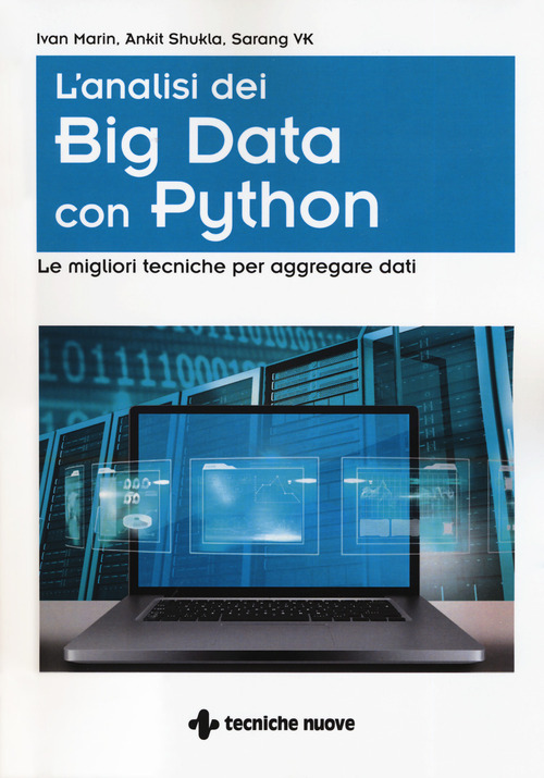 L'analisi dei big data con Python. Le migliori tecniche per aggregare i dati