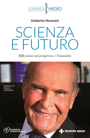 Scienza e futuro. Riflessioni sul progresso e l'umanità