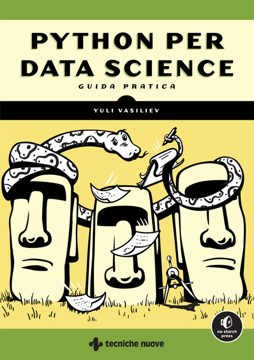 Python per Data Science. Guida pratica