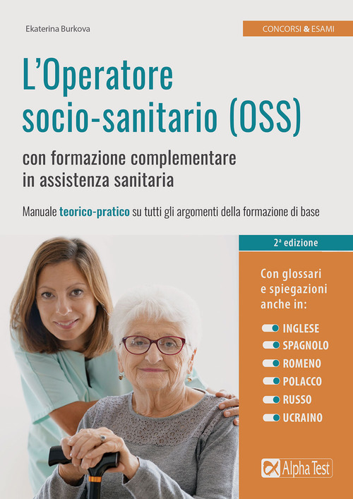 L'operatore socio-sanitario (OSS) con formazione complementare in assistenza sanitaria