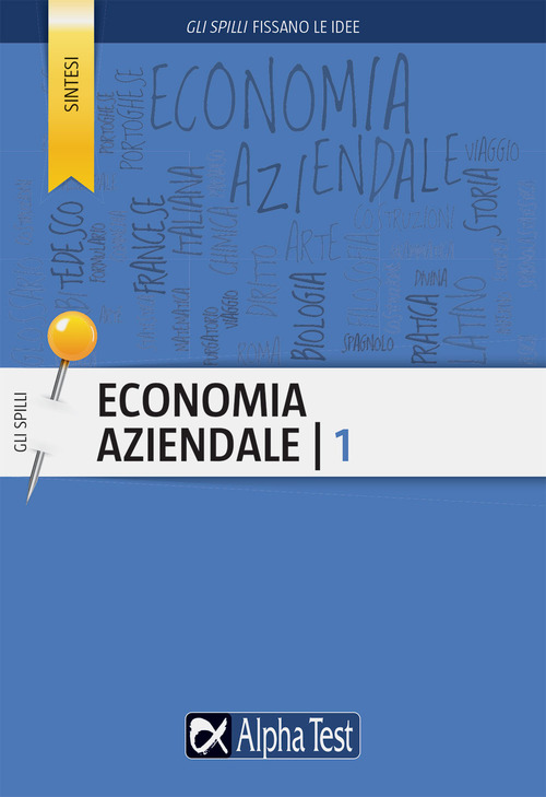 Economia aziendale. Volume 1