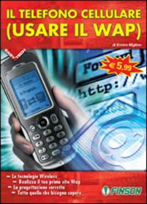 Il telefono cellulare (usare il WAP)