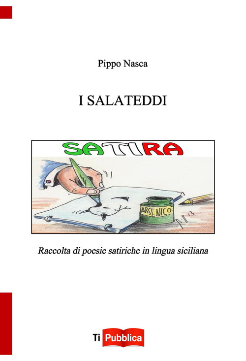 I salateddi. Raccolta di poesie satiriche in lingua siciliana