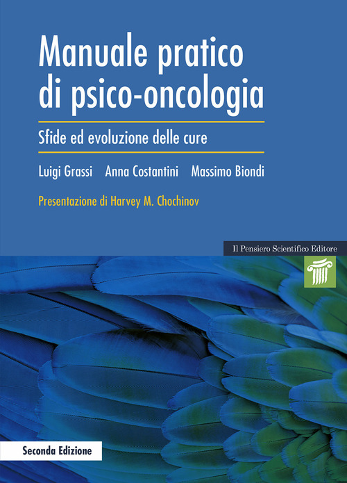 Manuale pratico di psico-oncologia. Sfide ed evoluzione delle cure