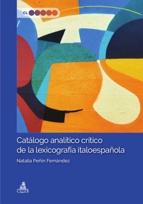 Catálogo analítico crítico de la lexicografía italoespañola