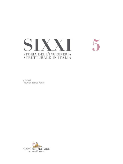SIXXI. Storia dell'ingegneria strutturale in Italia. Volume 5
