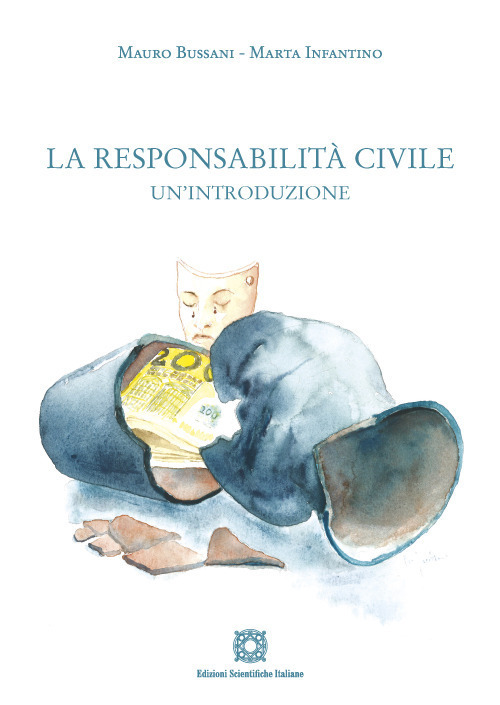 La responsabilità civile. Un'introduzione