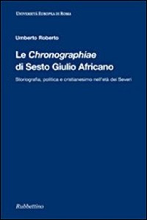 Le Chrononographiae di Sesto Giulio Africano