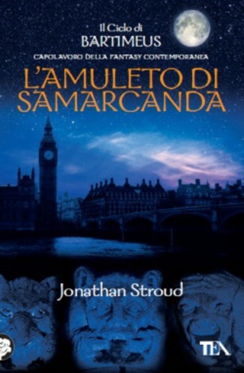L'amuleto di Samarcanda. Il ciclo di Bartimeus. Volume 1