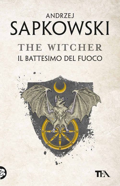 Il battesimo del fuoco. The Witcher. Volume Vol. 5 - Andrzej Sapkowski