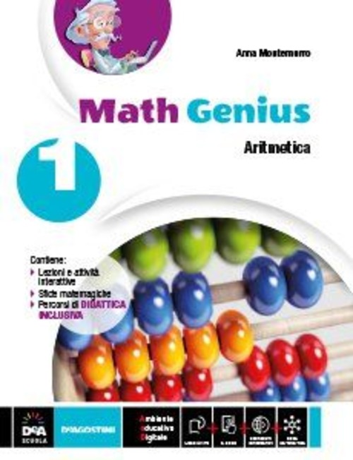 Math genius. Aritmetica-Geometria-Palestra delle competenze. Per la Scuola media. Volume Vol. 1