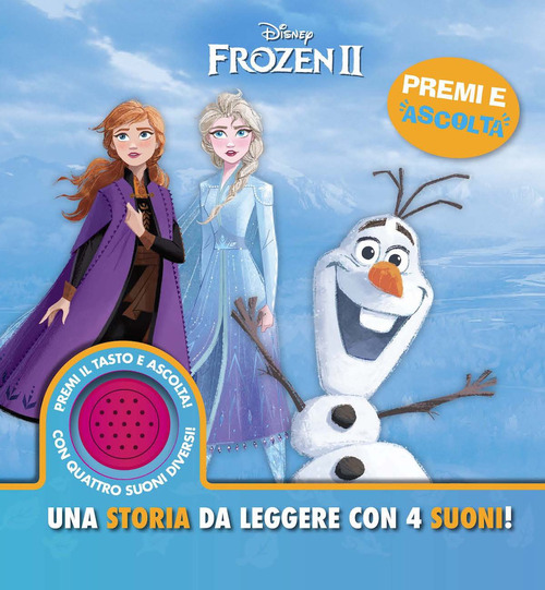Disney Frozen 2. Una storia da leggere con 4 suoni! Premi e ascolta