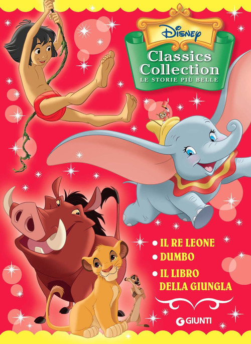 Cuccioli. Classics Collection. Le storie più belle: Il re leone-Dumbo-Il libro della giungla