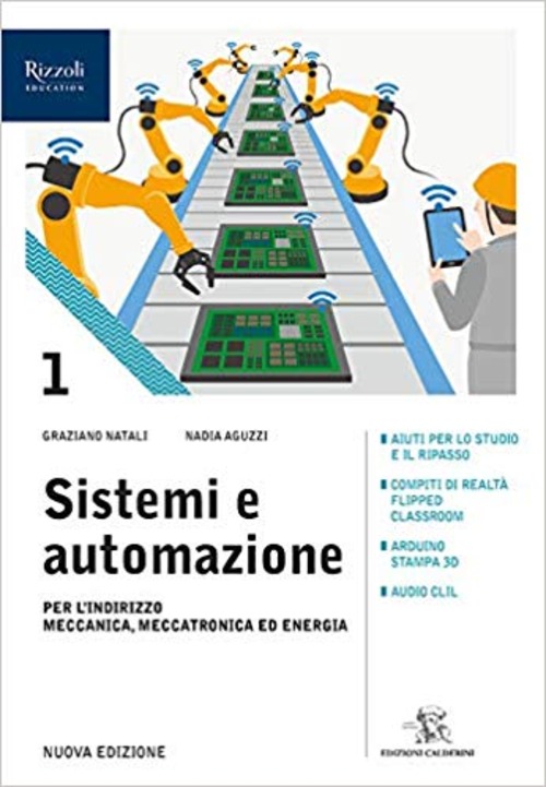 Sistemi e automazioni. Per le Scuole superiori. Volume 1