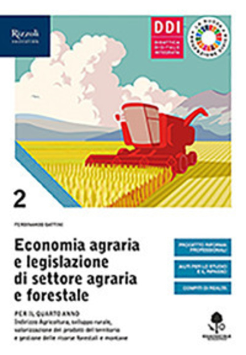 Economia agraria e legislazione di settore agraria e forestale. Con Prontuario. Per le Scuole superiori. Volume Vol. 2