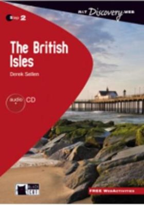 The british isles. Per le Scuole superiori