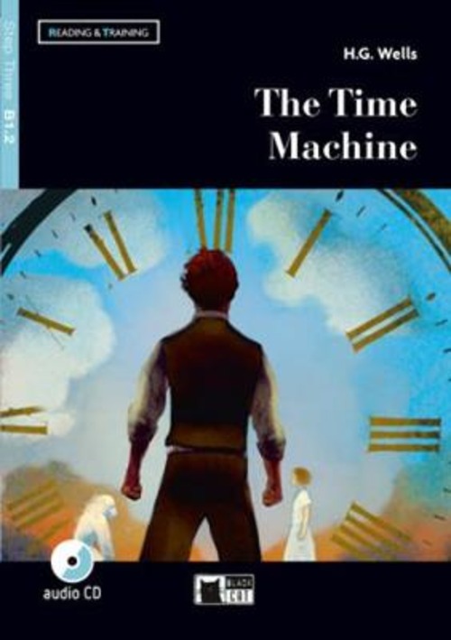 The time machine. Livello B1.2