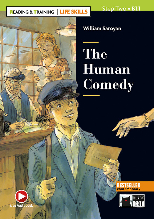 The human comedy. Reading and training. Level B1.1