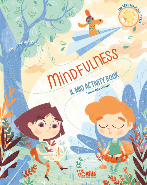 Mindfulness. Il mio activity book. Con adesivi