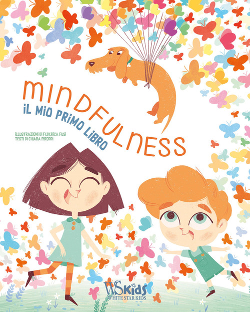 Mindfulness. Il mio primo libro