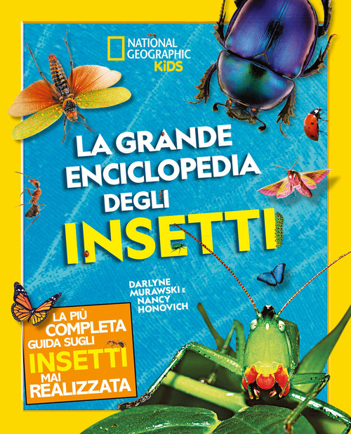 La grande enciclopedia degli insetti