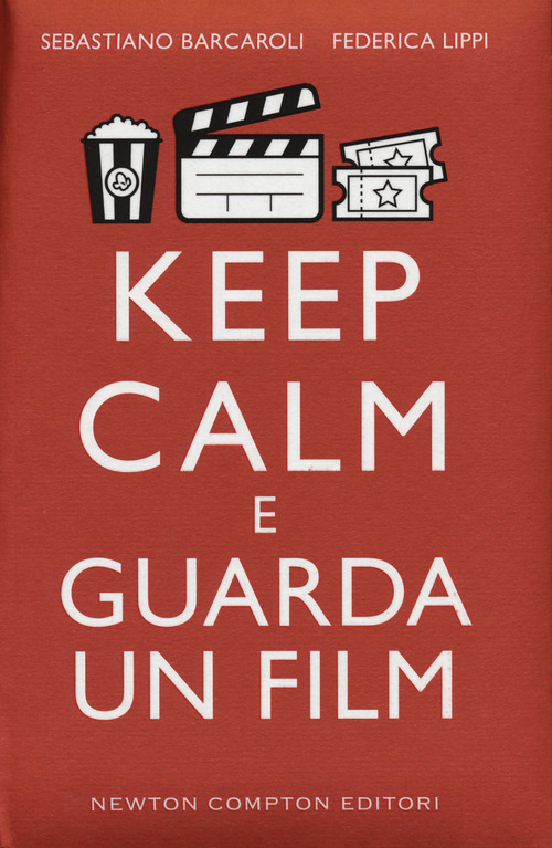 Keep calm e guarda un film