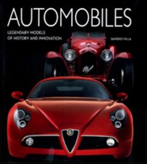 Automobiles. Legendary models of history and innovation