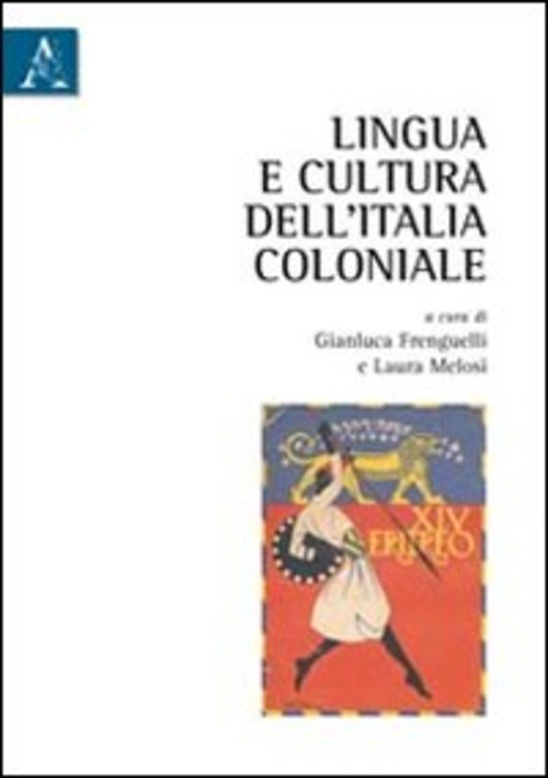 Lingua e cultura dell'Italia coloniale