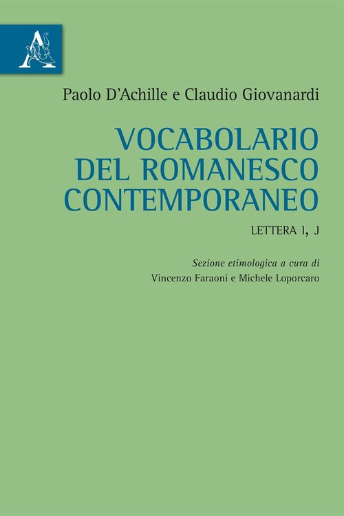 Vocabolario del romanesco contemporaneo. Lettera I, J