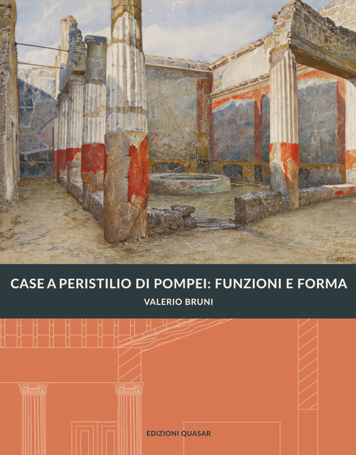 Case a peristilio a Pompei: funzioni e forma