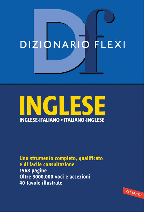 Dizionario flexi. Inglese-italiano, italiano-inglese