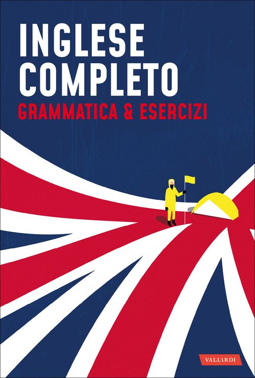 Inglese completo. Grammatica & Esercizi