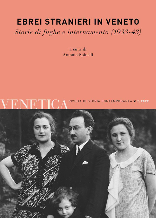 Venetica. Annuario di storia delle Venezie in età contemporanea. Volume 2