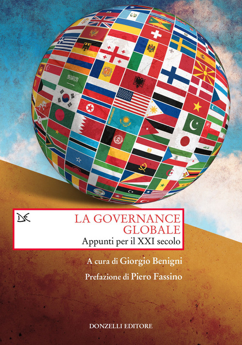 La governance globale. Appunti per il XXI secolo
