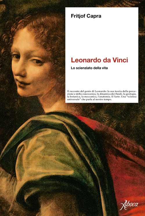 Leonardo da Vinci. Lo scienziato della vita