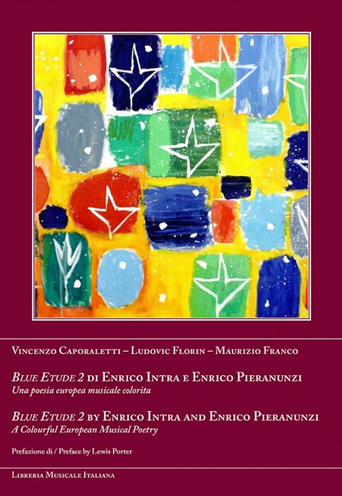 Blue Etude 2 di Enrico Intra e Enrico Pieranunzi. Una poesia europea musicale colorita