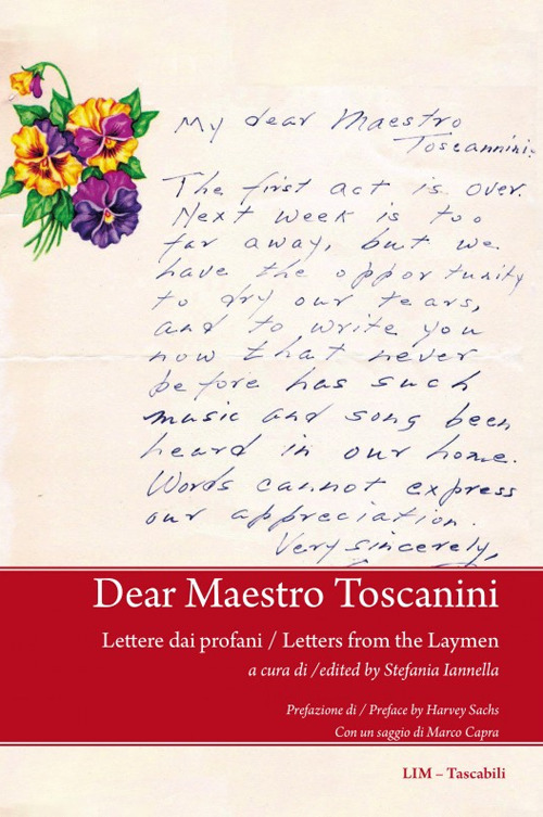 Dear Maestro Toscanini. Lettere dai profani-Letters from the Laymen