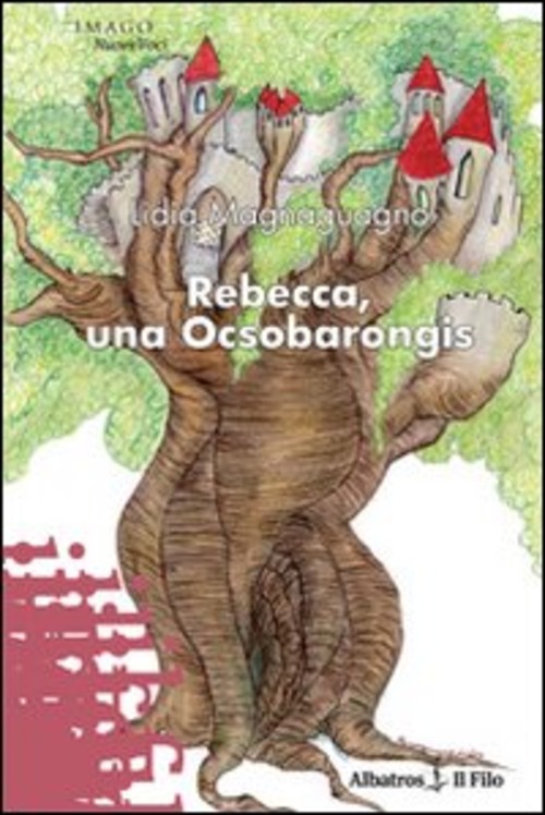 Rebecca, una Ocsobarongis