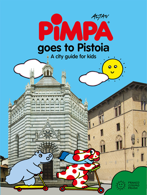 Pimpa goes to Pistoia. A city guide for kids