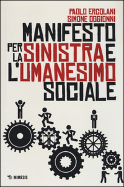 Manifesto per la Sinistra e l'umanesimo sociale