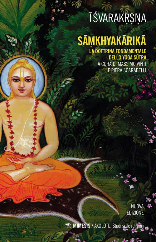 Samkhyakarika. La dottrina fondamentale dello yoga sutra