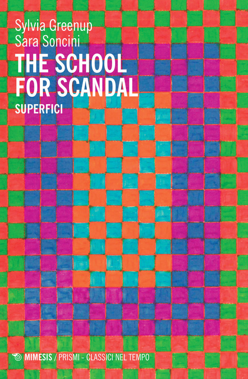 The school for scandal. Superfici